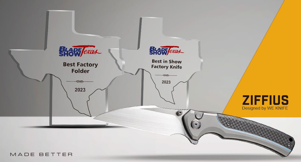 Ziffius — BLADE SHOW TEXAS BEST FACTORY FOLDER & BEST IN SHOW FACTORY KNIFE 2023 - We Knife