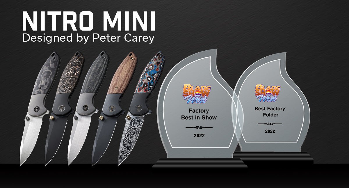Nitro Mini — BLADE SHOW WEST BEST FACTORY FOLDER & FACTORY BEST IN SHOW 2022 - We Knife
